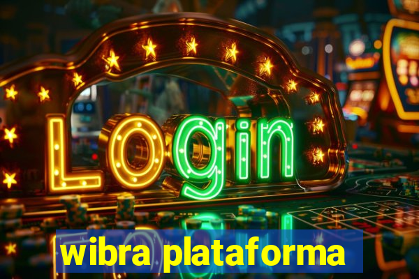 wibra plataforma